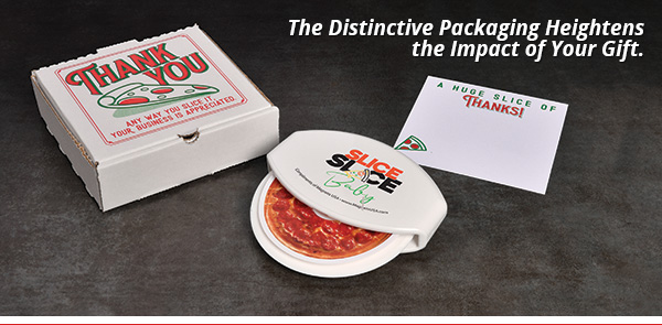 The Distinctive Packaging Heightens the Impact of Your Gift.